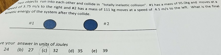 Solved Tow objects run into each other and collide in | Chegg.com