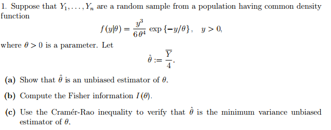 Solved Suppose that Y_1, ..., Y_n are a random sample from a | Chegg ...