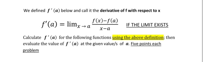 Solved We defined f'(a) below and call it the derivative of | Chegg.com