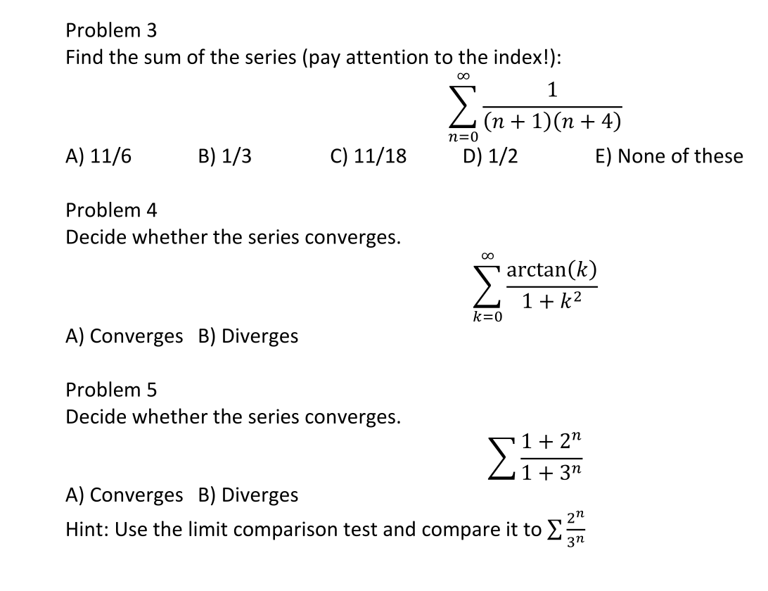 Problem 3 Find the sum of the series (pay attention | Chegg.com