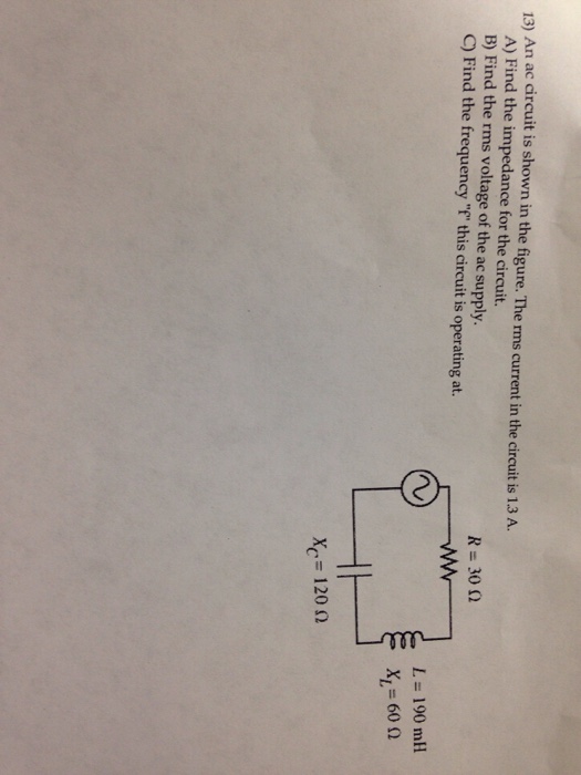 Solved An ac circuit is shown in the figure. The rms current | Chegg.com