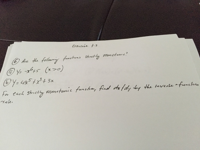 Solved An the following functions strictly monotonic? a) y =