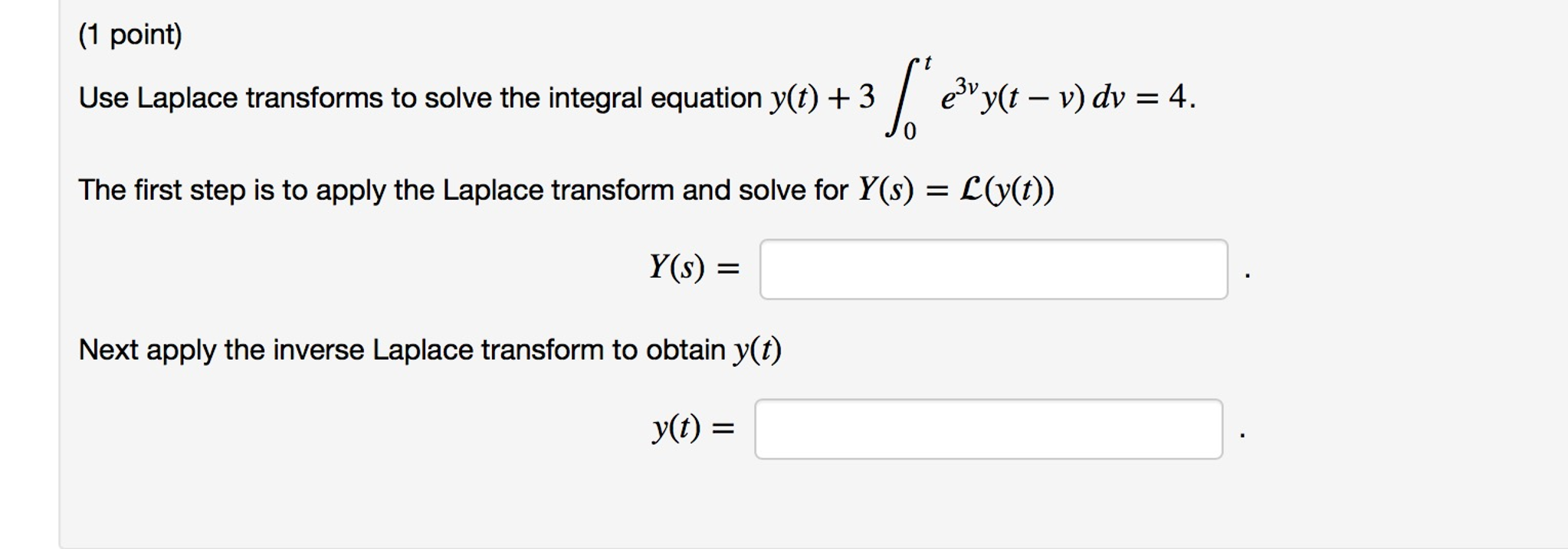 Solved Use Laplace Transforms To Solve The Integral Equation | Chegg.com