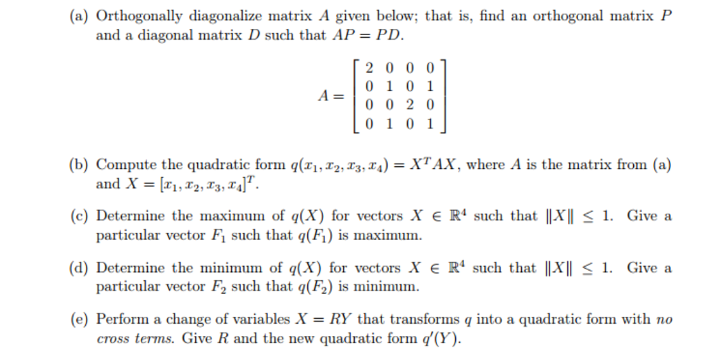 solved-orthogonally-diagonalize-matrix-a-given-below-that-chegg