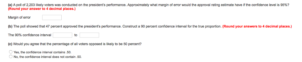 Solved (a A Poll O 2,203 Likely Voters Was Conducted On The | Chegg.com