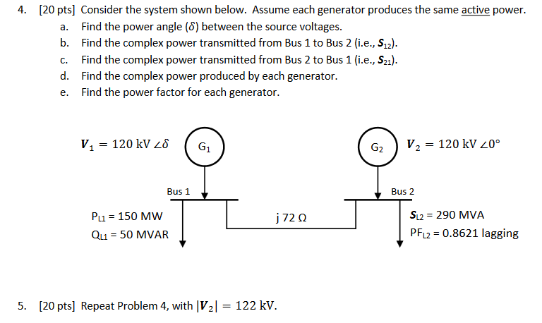 Solved 4 20 Pts Consider The System Shown Below Assume Chegg