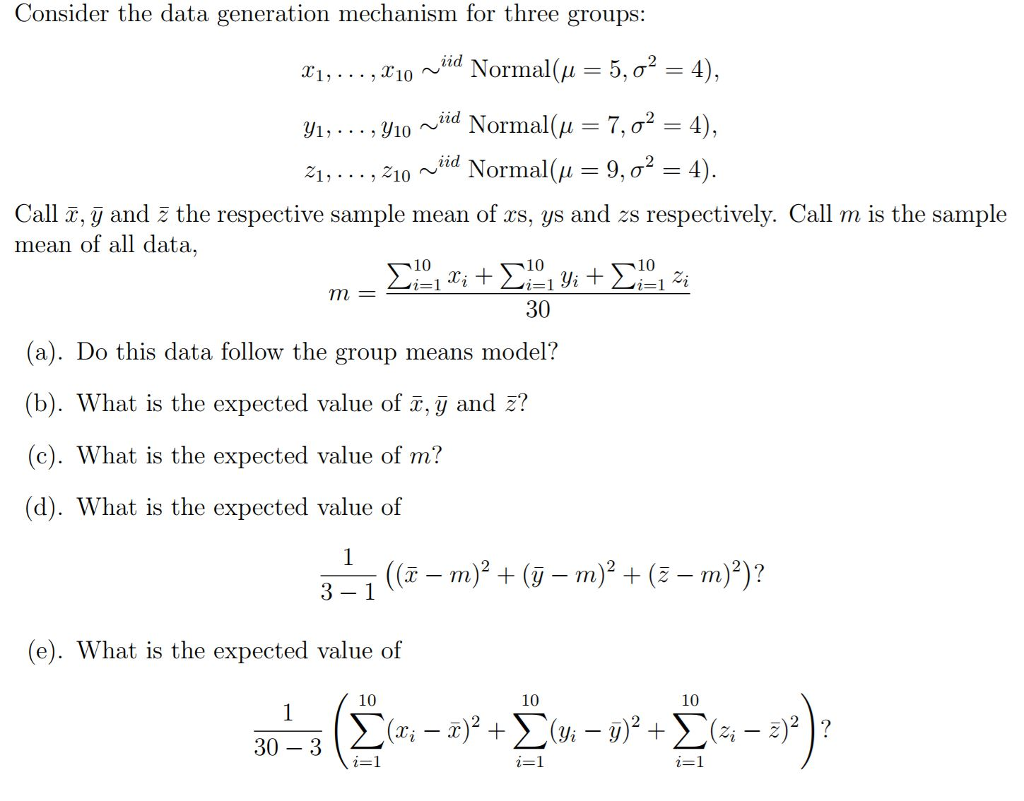 Solved Consider the data generation mechanism for three | Chegg.com