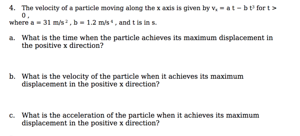 Solved 4. The velocity of a particle moving along the x axis | Chegg.com