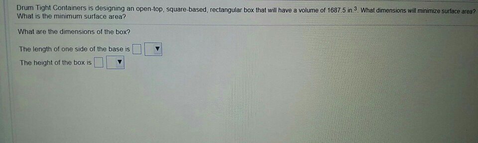 Solved Drum Tight Containers Is Designing An Open top Chegg