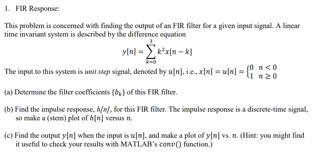 Solved 1 Fir Response This Problem Is Concerned With Chegg Solved 1 Fir Response This Problem Is Concerned With Chegg