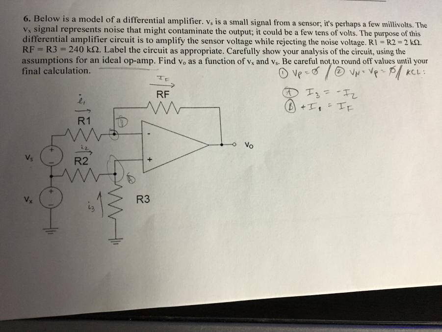 Solved 6. Below is a model of a differential amplifier. Vs