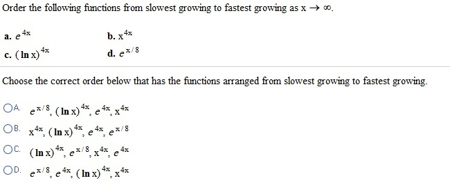 Solved Order The Following Functions From Slowest Growing To | Chegg.com