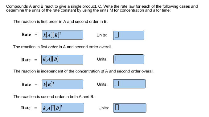 Solved Compounds A and B react to give a single product, C. | Chegg.com