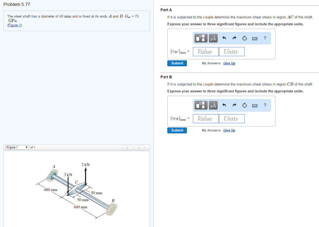 Solved The steel shaft has a diameter of 40 mm and is fixed | Chegg.com