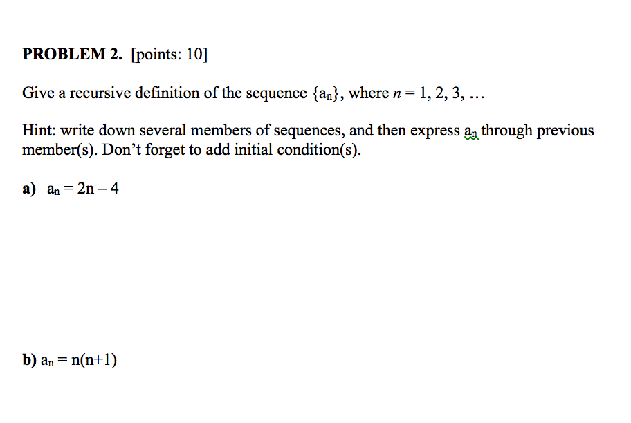 Solved PROBLEM 2. [points: 10] Give A Recursive Definition | Chegg.com