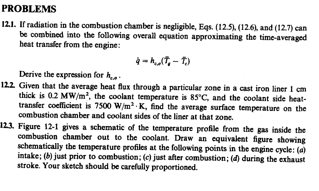 Solved PROBLEMS 12.1. If radiation in the combustion chamber | Chegg.com