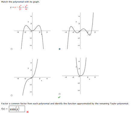 Solved Match the polynomial with its graph, y = x - x3/2! + | Chegg.com