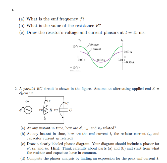Solved What is the emf frequency f? (b) What is the value of