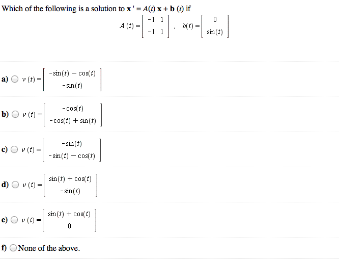 Solved Which Of The Following Is A Solution To X A T Chegg Com