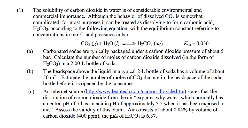 Solved (1) The solubility of carbon dioxide in water is of