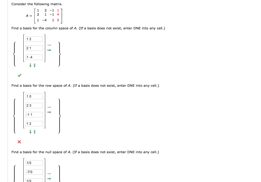 Solved Consider the following matrix. A = [1 2 -1 1 2 1 -1 | Chegg.com