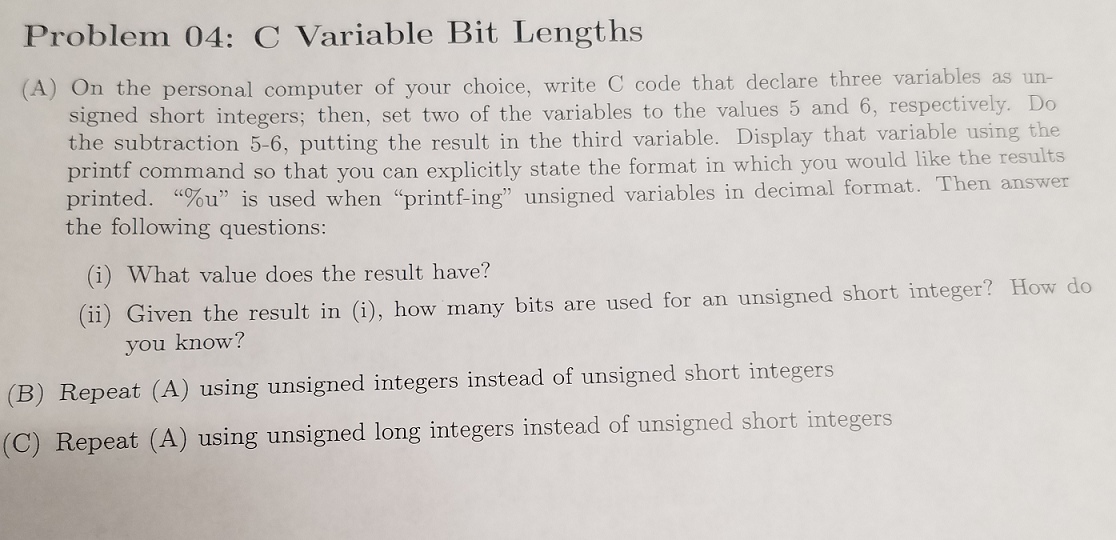 Solved On the personal computer of your choice, write C code | Chegg.com