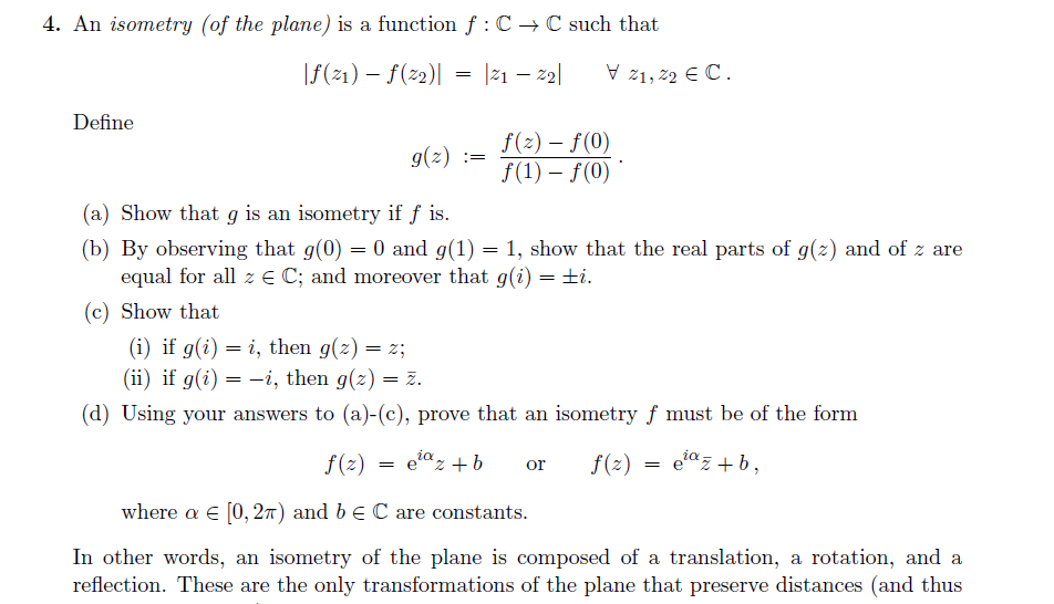 An isometry (of the plane) is a function f: C | Chegg.com