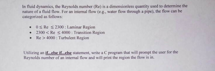 Solved In fluid dynamics, the Reynolds number (Re) is a | Chegg.com