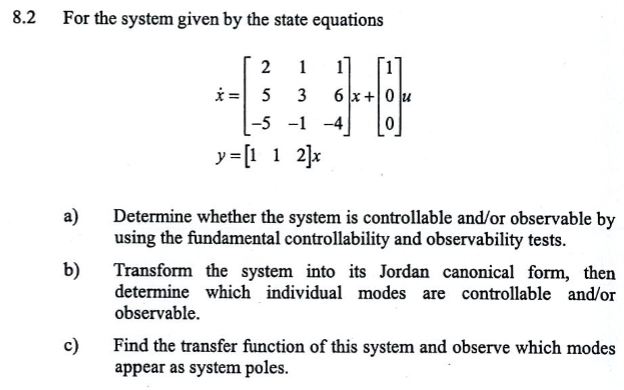 Solved 8.2 For the system given by the state equations -5 | Chegg.com