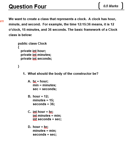 Solved Question Four 0.5 Marks We want to create a class | Chegg.com