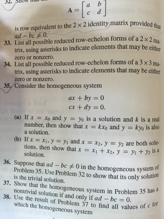 Solved 32. SHoW mul A is row equivalent to the 2 x 2 Chegg