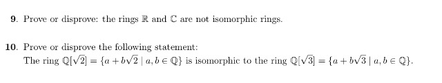 Solved 9. Prove or disprove: the rings R and C are not | Chegg.com