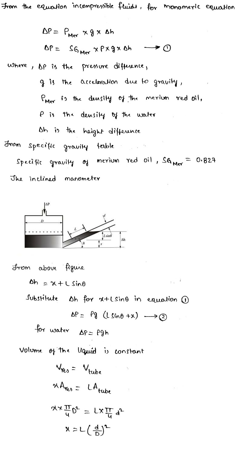 (Solved) The inclinedtube manometer shown has D =96 mm and d =8 mm.... (1 Answer) Transtutors