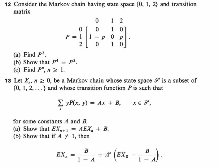 Solved Consider the Markov chain having state space {0, 1,