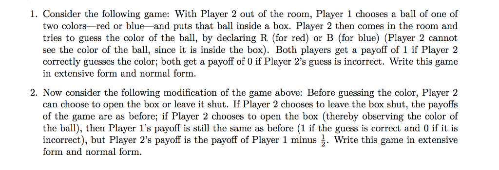 Solved 1. Consider the following game: With Player 2 out of | Chegg.com