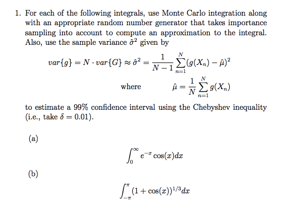 Solved For Each Of The Following Integrals, Use Monte Carlo 