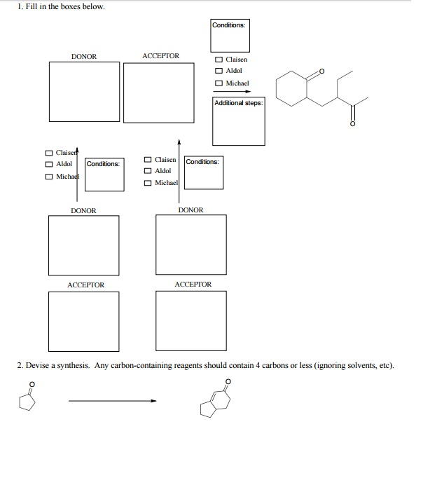 Solved Organic chemistry problem set help, aldol claisen,