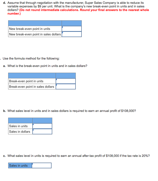 Solved Super Sales Company is the exclusive distributor for