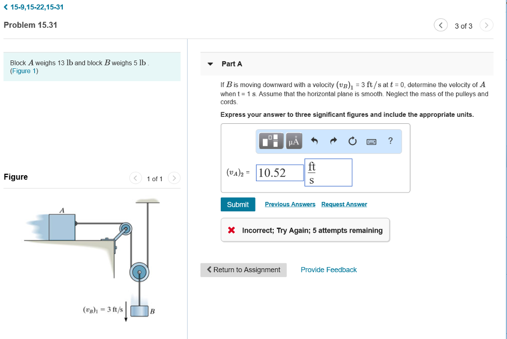 Solved く15-9,1522,1531 Problem 15.31 3 of 3 Block A weighs | Chegg.com