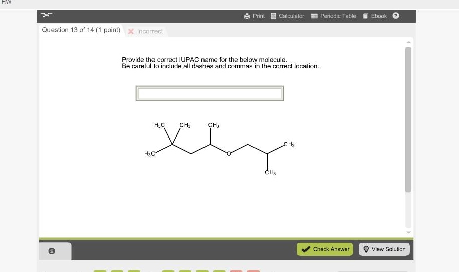 Solved Provide The Correct Iupac Name For The Below