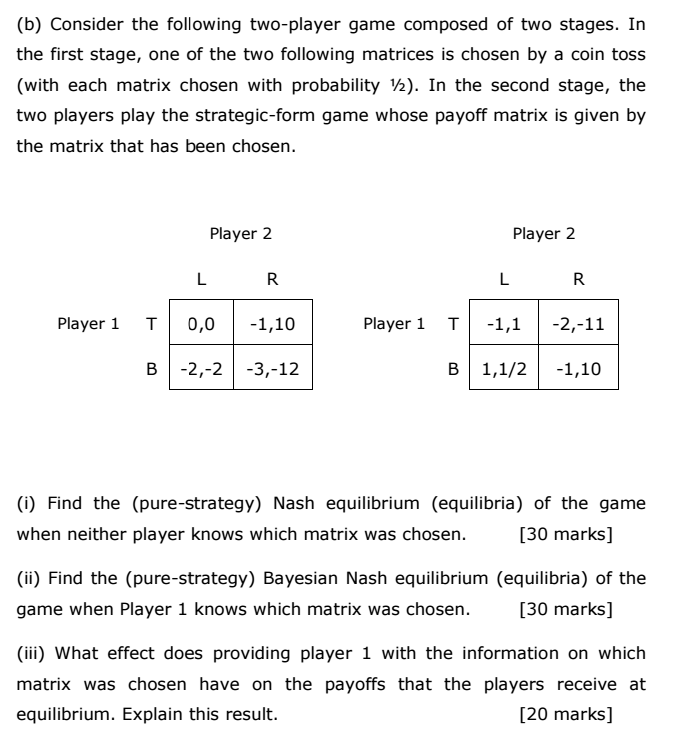 (b) Consider The Following Two-player Game Composed | Chegg.com