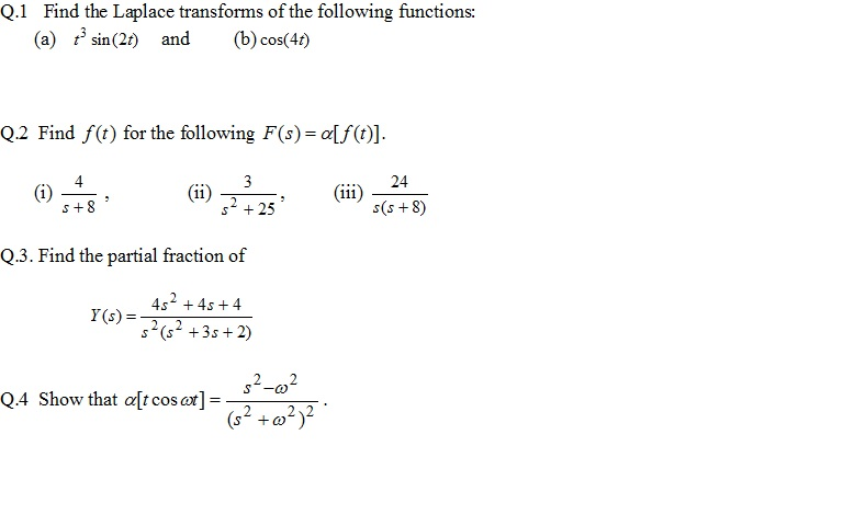 Solved Find the Laplace transforms of the following | Chegg.com