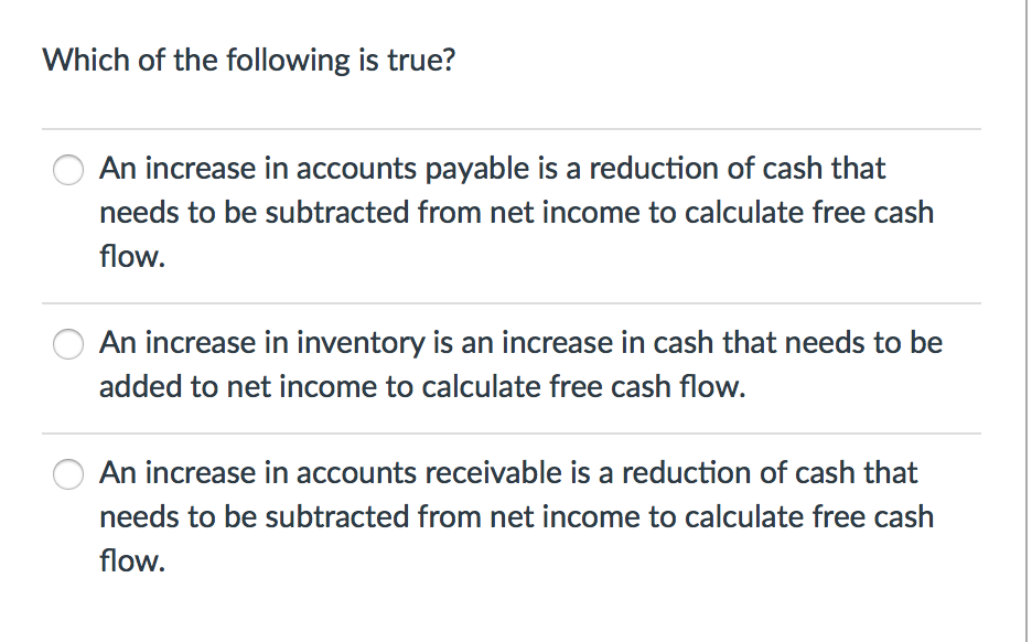 solved-which-of-the-following-is-true-an-increase-in-chegg