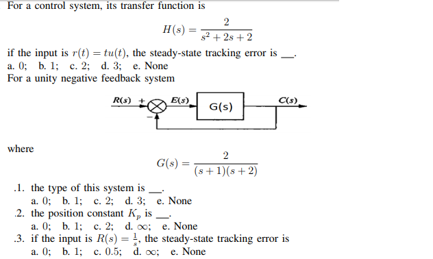 Solved For a control system, its transfer function is H(s) | Chegg.com