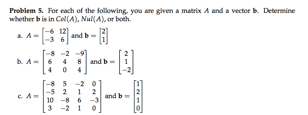 Solved Problem 5. For each of the following, you are given a | Chegg.com