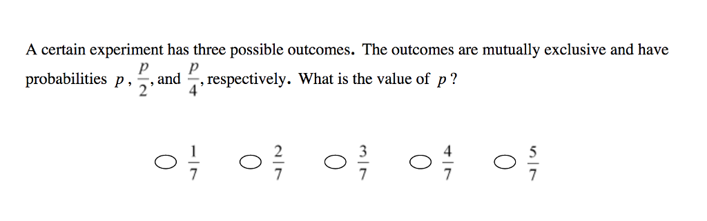 an experiment has 3 mutually exclusive outcomes