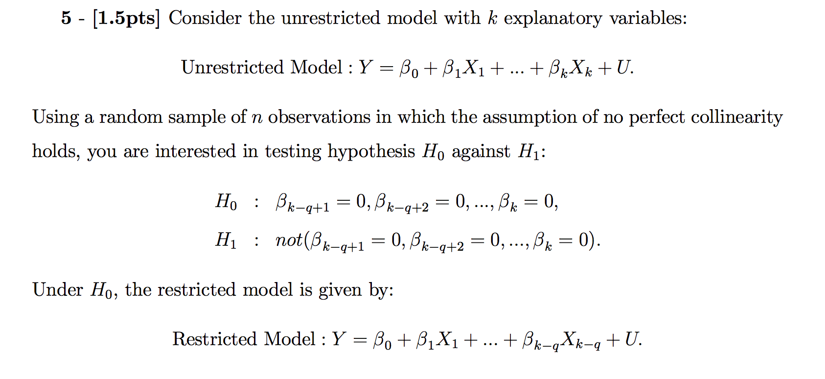 Econometrics help. Answer and explanation needed