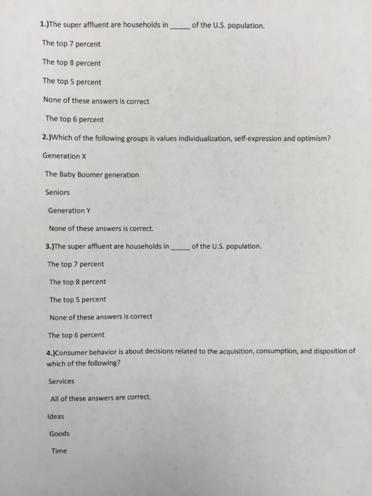 Solved The super affluent are households in of the U.S. | Chegg.com