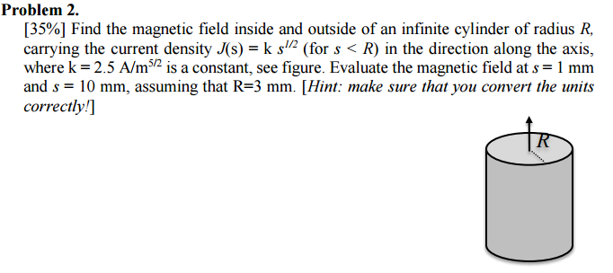 Solved Find the magnetic field inside and outside of an | Chegg.com