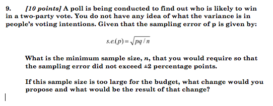 Solved A Poll Is Being Conducted To Find Out Who Is Likely | Chegg.com